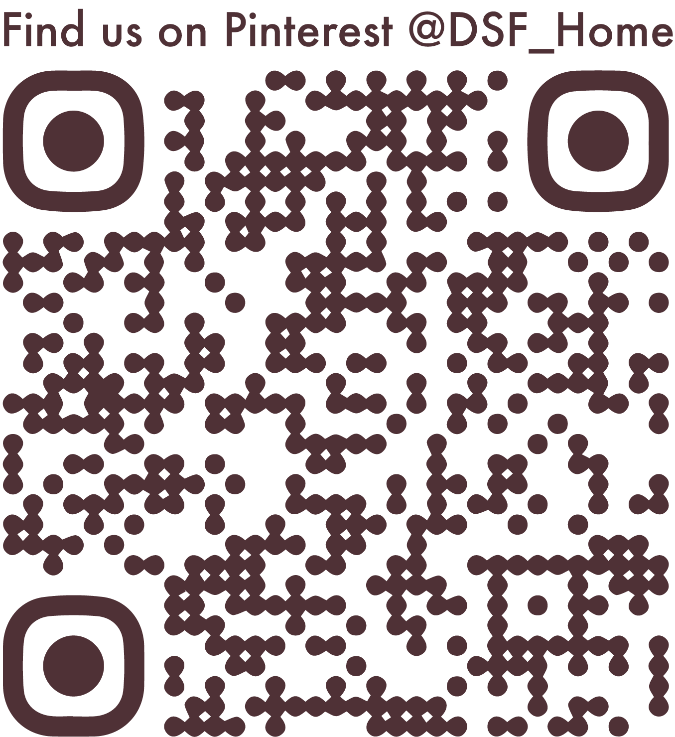 Find us on Pintrest @DSF_Home